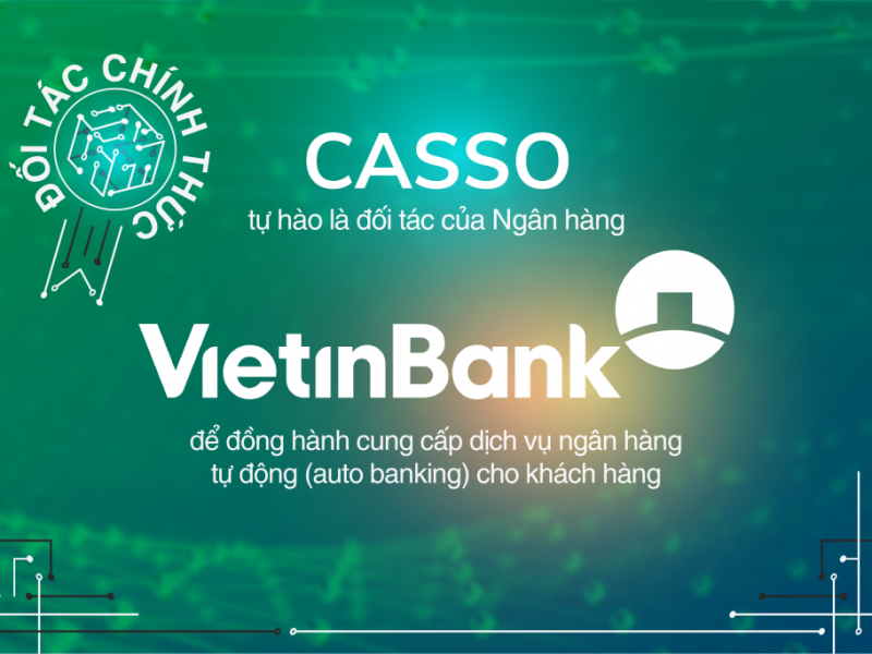 Casso hợp tác VietinBank